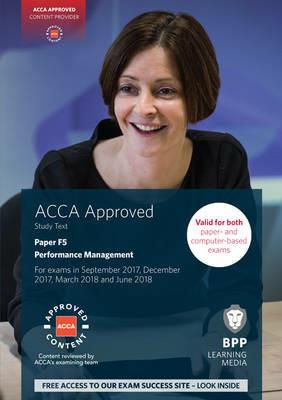ACCA F5 Performance Management: Study Text - BPP Learning Media - cover