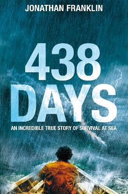 438 Days: An Extraordinary True Story of Survival at Sea - Jonathan Franklin - cover