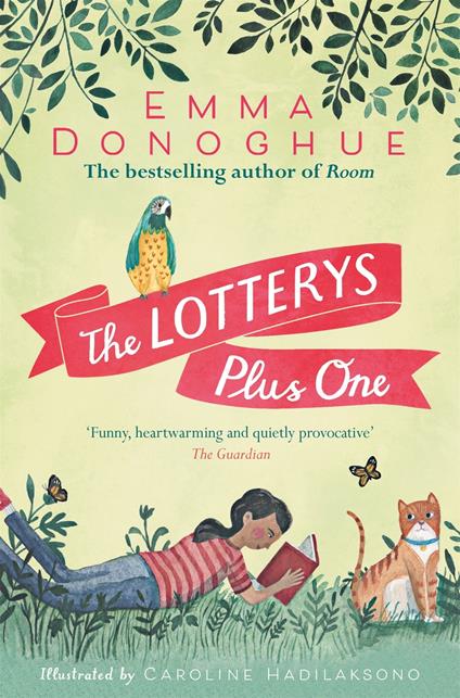 The Lotterys Plus One - Emma Donoghue,Caroline Hadilaksono - ebook