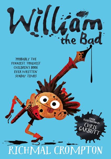 William the Bad - Richmal Crompton,Chris Garbutt,Henry Thomas - ebook