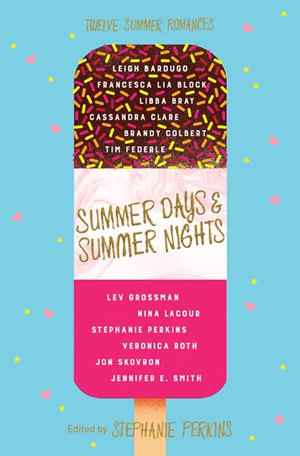 Summer Days and Summer Nights - Stephanie Perkins - ebook
