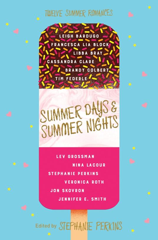 Summer Days and Summer Nights - Stephanie Perkins - ebook