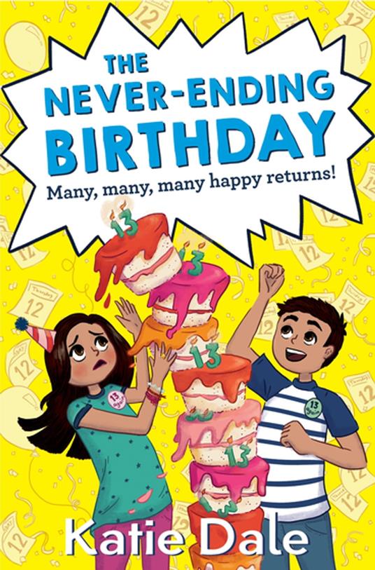The Never-Ending Birthday - Dale Katie - ebook