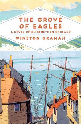 The Grove of Eagles - Winston Graham - cover