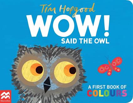 WOW! Said the Owl - Tim Hopgood - ebook