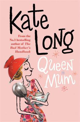 Queen Mum - Kate Long - cover