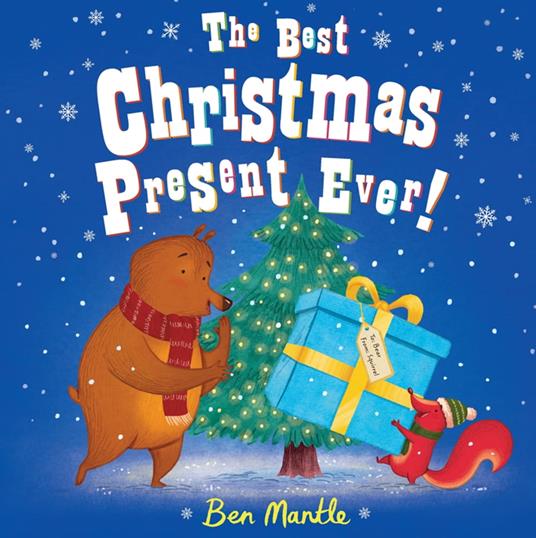 The Best Christmas Present Ever! - Ben Mantle - ebook