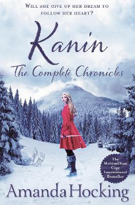 Kanin: The Complete Chronicles - Amanda Hocking - cover