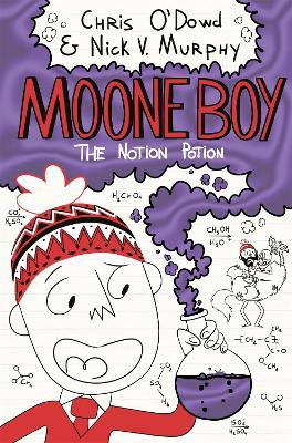 Moone Boy 3: The Notion Potion - Chris O'Dowd,Nick Vincent Murphy - cover