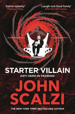 Starter Villain - John Scalzi - cover