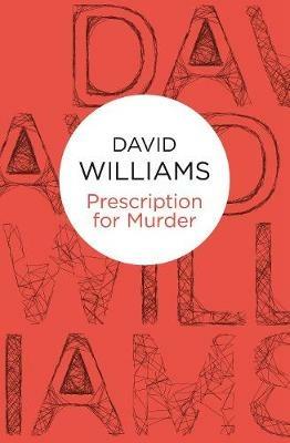Prescription for Murder - David Williams - cover