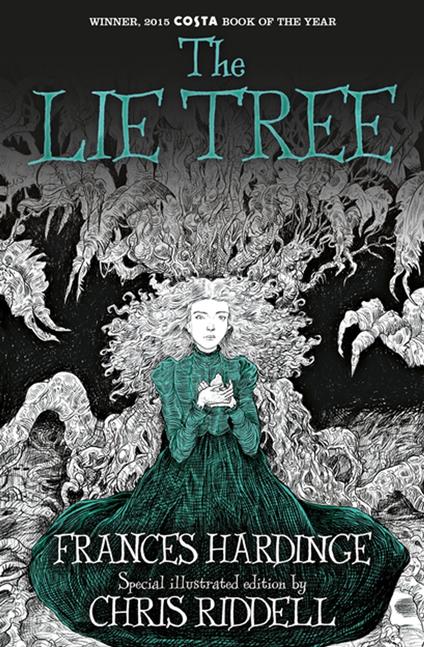The Lie Tree: Illustrated Edition - Frances Hardinge,Chris Riddell - ebook