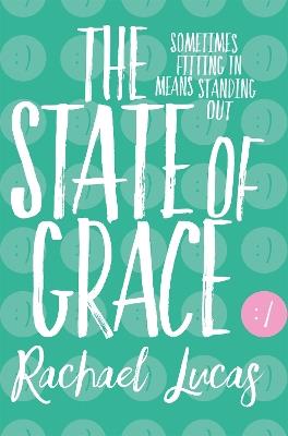 The State of Grace - Rachael Lucas - cover