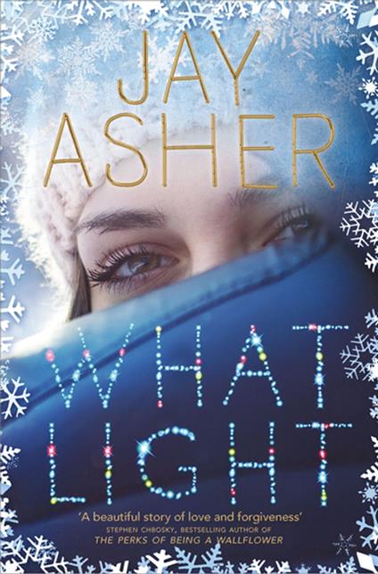 What Light - Jay Asher - ebook
