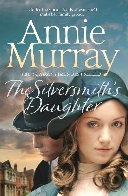The Silversmith's Daughter - Annie Murray - cover