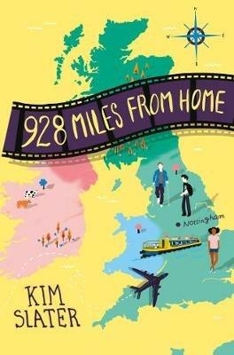 928 Miles from Home - Kim Slater - cover
