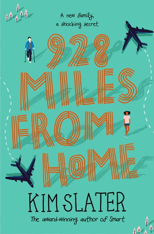 928 Miles from Home - Kim Slater - ebook