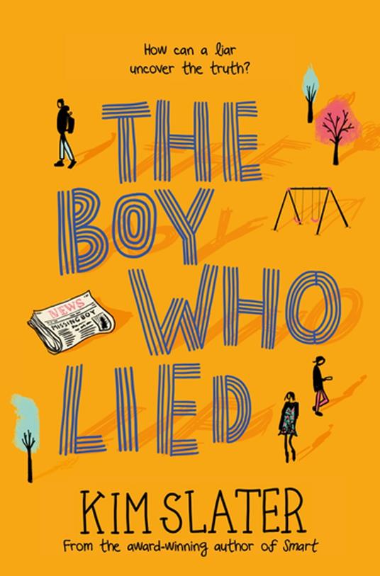 The Boy Who Lied - Kim Slater - ebook