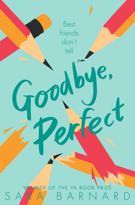 Goodbye, Perfect - Sara Barnard - ebook