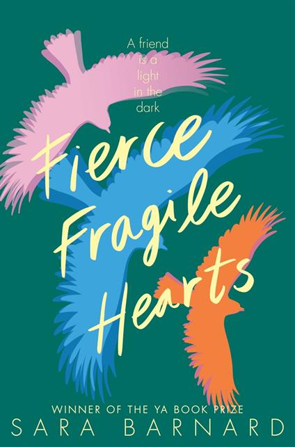 Fierce Fragile Hearts - Sara Barnard - ebook