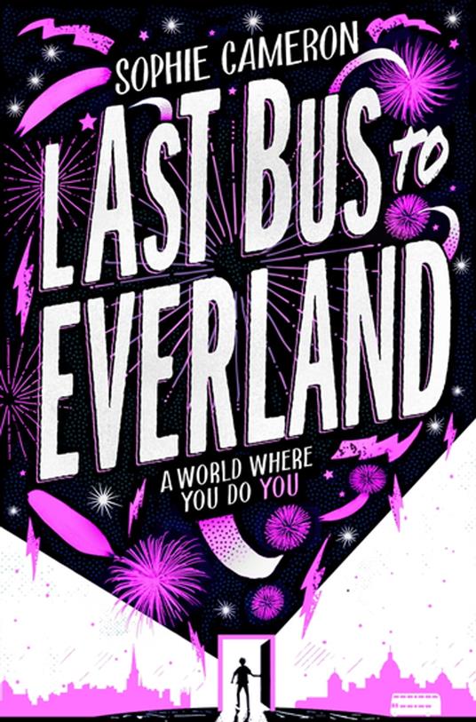 Last Bus to Everland - Sophie Cameron - ebook