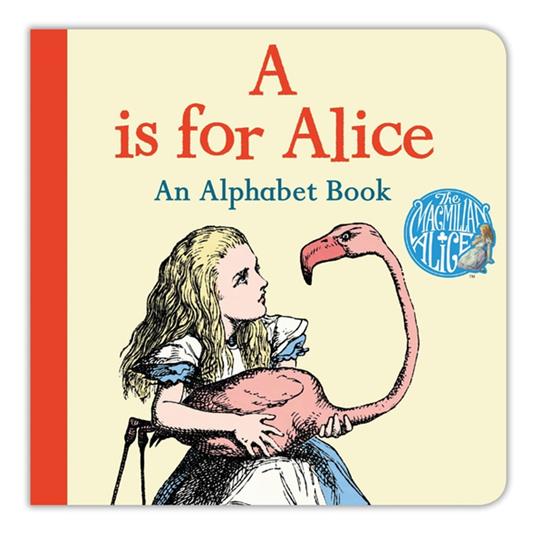 A is for Alice: An Alphabet Book - Lewis Carroll - ebook