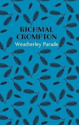 Weatherley Parade - Richmal Crompton - cover