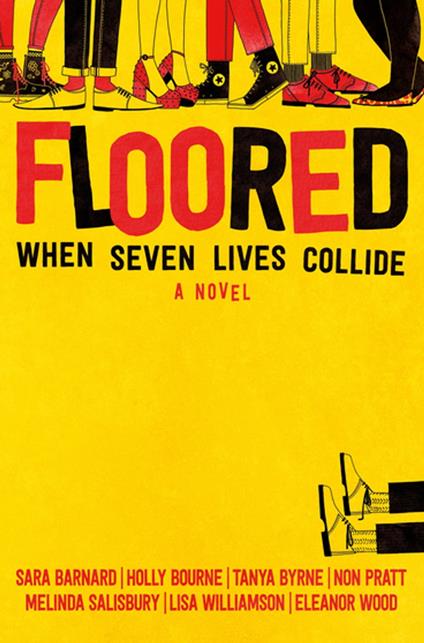 Floored - Sara Barnard,Holly Bourne,Tanya Byrne,Non Pratt - ebook