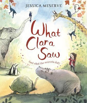 What Clara Saw - Jessica Meserve - cover