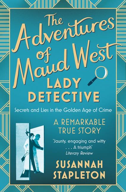 The Adventures of Maud West, Lady Detective