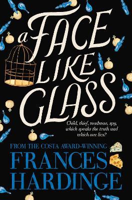A Face Like Glass - Frances Hardinge - cover