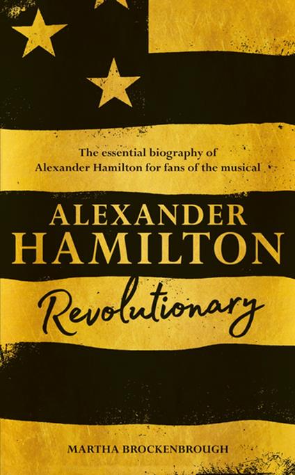 Alexander Hamilton - Martha Brockenbrough - ebook