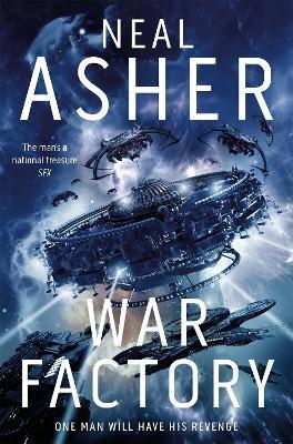War Factory - Neal Asher - cover