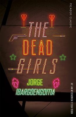The Dead Girls - Jorge Ibargüengoitia - cover