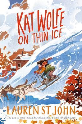 Kat Wolfe on Thin Ice - Lauren St John - cover