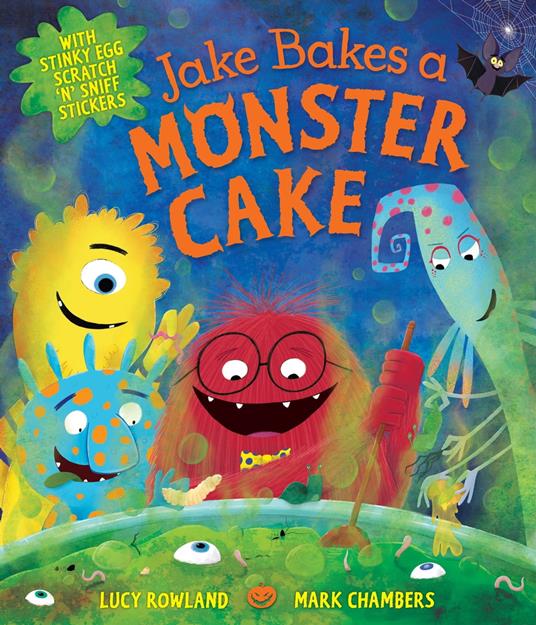 Jake Bakes a Monster Cake - Lucy Rowland,Mark Chambers - ebook
