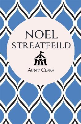 Aunt Clara - Noel Streatfeild - cover