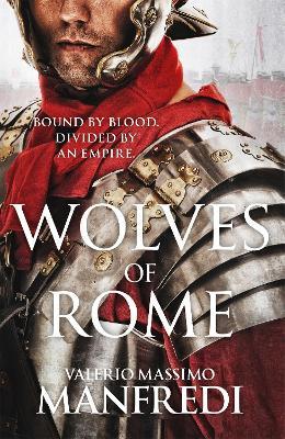Wolves of Rome - Valerio Massimo Manfredi - cover