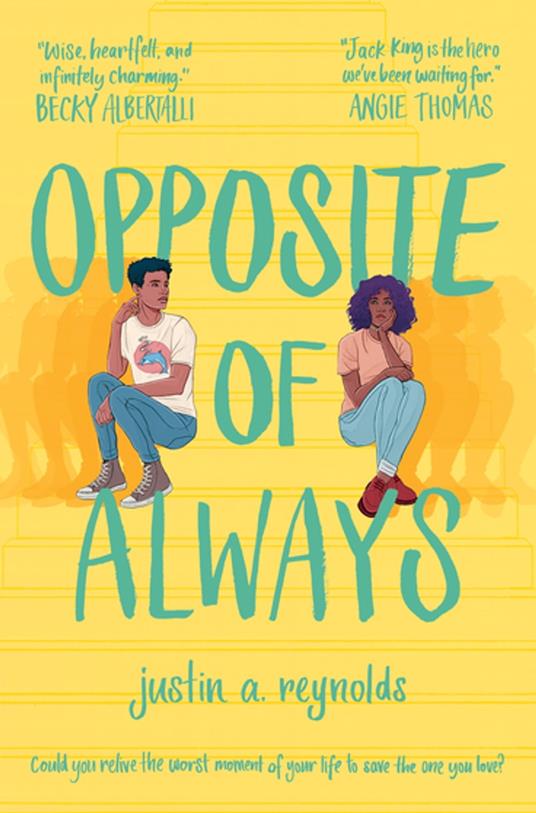 Opposite of Always - Justin Reynolds - ebook