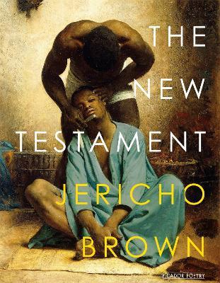 The New Testament - Jericho Brown - cover