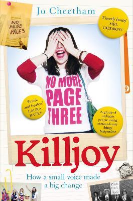 Killjoy: How a Small Voice Made a Big Change - Jo Cheetham - cover