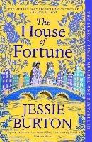 The House of Fortune: From the Author of The Miniaturist