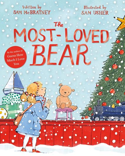 The Most-Loved Bear - Sam McBratney,Usher Sam - ebook