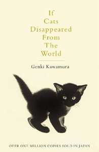 Libro in inglese If Cats Disappeared From The World Genki Kawamura