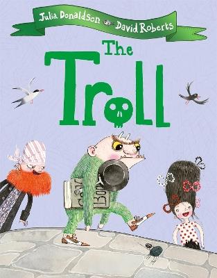 The Troll - Julia Donaldson - cover