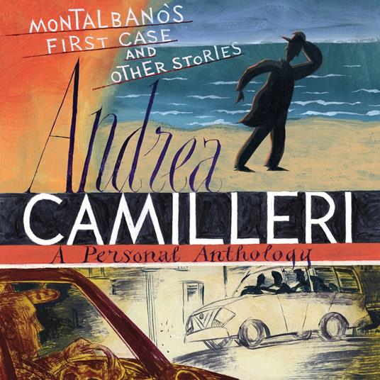 Montalbano's First Case and Other Stories