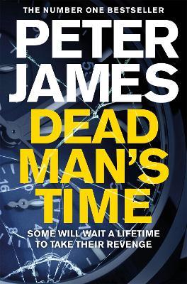 Dead Man's Time - Peter James - cover