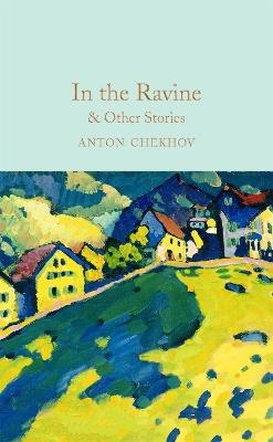 In the Ravine & Other Stories - Anton Chekhov - cover