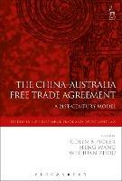 The China-Australia Free Trade Agreement: A 21st-Century Model - cover