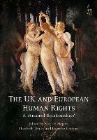 The UK and European Human Rights: A Strained Relationship? - cover